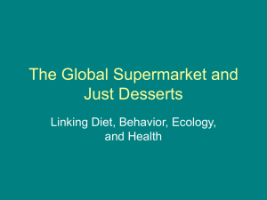 The Global Supermarket and Just Desserts