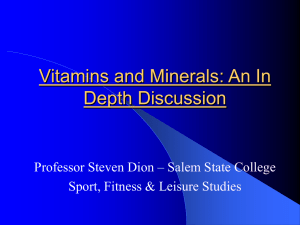 Vitamins and Minerals: An In Depth Discussion