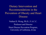 Dietary Intervention and Recommendations in the Prevention of