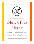 Gluten-Free Living A guide for answering all those questions about going gluten-free.
