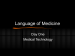 Language of Medicine ppt - Foothill Technology High School