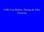 CHO Use Before, During & After Exercise