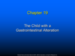 Lect.08 - Gastrointestinal Alterations in Children