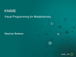 Special workshop KNIME: Visual Programming for Metabolomics