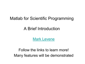 A brief introduction to Matlab