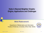 Hubs in Nearest-Neighbor Graphs: Origins, Applications and