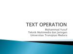 TEXT OPERATION