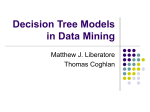 Decision Tree Models in Data Mining