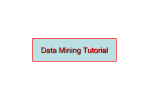 Data Mining Tutorial - Nc State University