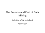 The Promise and Peril of Data Mining