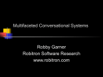 Multifaceted Conversational Systems