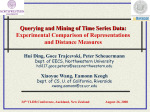 Querying and Mining of Time Series Data: Experimental Comparison