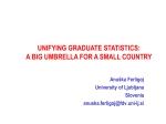 Anuška Ferligoj: Unifying graduate statistics: a big umbrella for a small