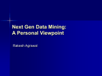 Next Gen Data Mining