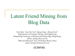 Latent Friend Mining..