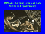 DIMACS Working Group on Data Mining and Epidemiology