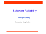 CS590F Software Reliability Why