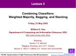 Lecture 3 (Wednesday, May 22, 2003): Wrapper and Bagging
