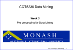 Pre-processing for Data Mining