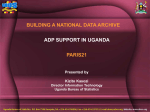 Building a National Data Archive: ADP Support in Uganda