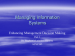 Lecture 4 - Enhancing Management Decision Making Part 1