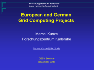 European and German Grid Projects