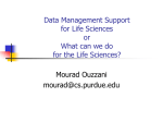 Data Support for Life Sciences
