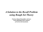 A Solution to the Recall Problem using Rough Set Theory