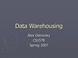 Data Warehousing (Alex Ostrovsky)