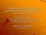 Crossing the Longest Yard: Eight Strategies for Creating Knowledge