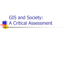 GIS and Society: A Critical Assessment