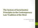 The System of Principles of Social Justice and its Impact on