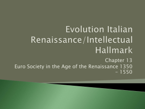 Evolution Italian Renaissance/Intellectual Hallmark