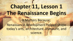 Chapter 11, Lesson 1 The Renaissance Begins