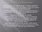 renaissance is a french word…it means “rebirth”