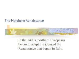 The Northern Renaissance