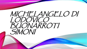 Michelangelo di Lodovico Buonarroti Simoni