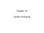 Chapter 10 Center of Gravity