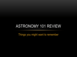 Astronomy 101 Review - Physics and Astronomy