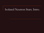 Lecture 2. Isolated Neutron Stars – I.