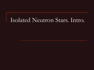 Lecture 2. Isolated Neutron Stars – I.