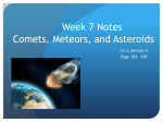 Week 7 Notes Comets, Meteors, and Asteroids