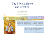 The Bible, Science and Creation