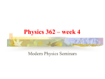 Physics 362 - University of Miami