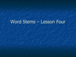 Word Stems 31-40 - Warren County Schools