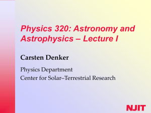 NJIT Physics 320: Astronomy and Astrophysics