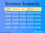 Jeopardy - Mr. Morrow`s Class