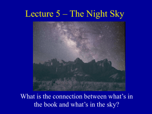 Lecture 5 – The Night Sky