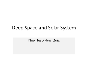 Deep Space and Solar System