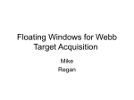 Floating Windows for Webb Target Acquisition